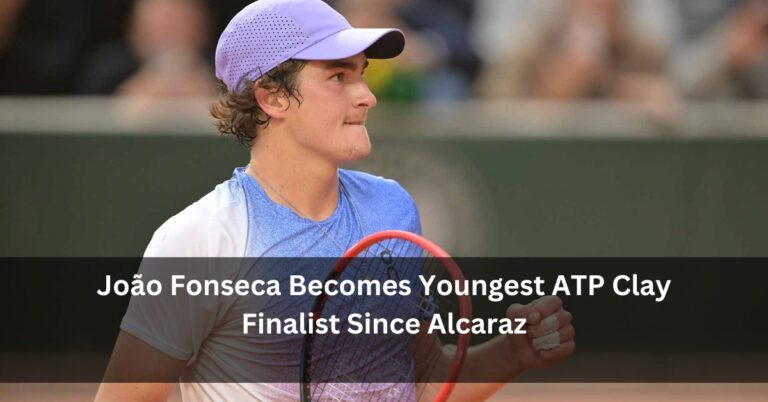 João Fonseca Becomes Youngest ATP Clay Finalist Since Alcaraz